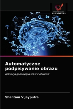 Paperback Automatyczne podpisywanie obrazu [Polish] Book