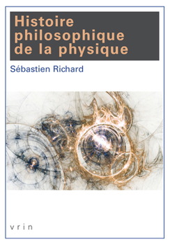 Paperback Histoire Philosophique de la Physique [French] Book