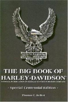 Big Book of Harley-Davidson: Special Centennial Edition