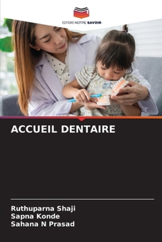 Paperback Accueil Dentaire [French] Book