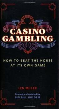 Hardcover Casino Gambling: How to Beat the House at Its Own Game Book