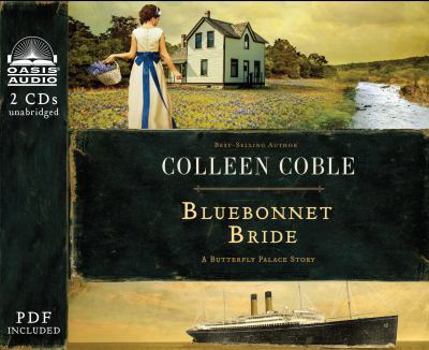 Bluebonnet Bride - Book #1.5 of the Love Across the Sea