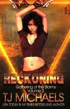 Reckoning - Book #2 of the Gathering of the Storms