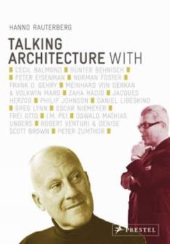 Hardcover Talking Architecture: Interviews with Architects Book