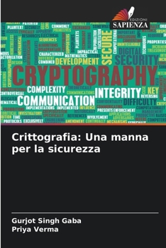 Paperback Crittografia: Una manna per la sicurezza [Italian] Book