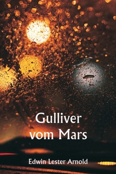 Paperback Gulliver vom Mars [German] Book