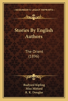Stories by English Authors: The Orient