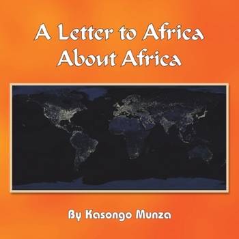Paperback A Letter to Africa About Africa Book