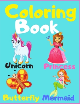 Paperback Coloring Book Unicorn, Princess, Butterfly, Mermaid: Activity Book For Kids And Checkers For Adults Book