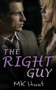 Paperback The Right Guy: Romance Suspense Book