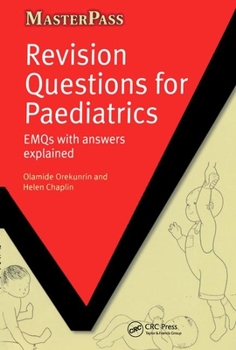 Paperback Revision Questions for Paediatrics: Emqs with Answers Explained Book