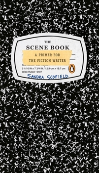 Paperback The Scene Book: A Primer for the Fiction Writer Book