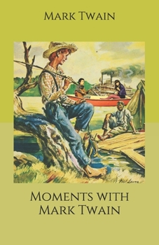 Paperback Moments with Mark Twain Book