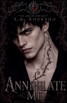 Annihilate Me (The Crimson Vow)