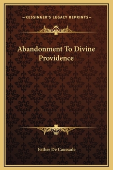 Abandonment To Divine Providence