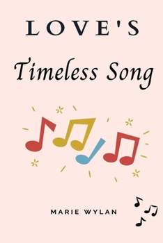 Paperback Love's Timeless Song Book