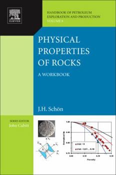 Hardcover Physical Properties of Rocks: A Workbook Volume 8 Book