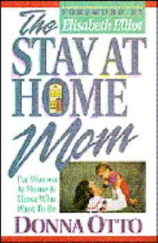 Paperback The Stay at Home Mom Book
