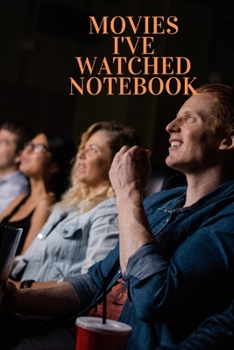 Paperback movies i have watched notebook. / write down every movie you have watched and in the end of the year give it as a gift Book