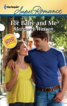 For Baby and Me - Book #4 of the Welcome to Otter Tail