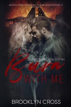 Paperback Burn With Me Book