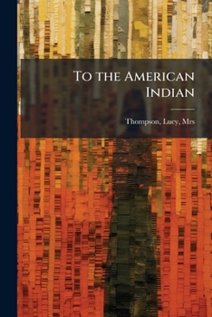 Paperback To the American Indian Book