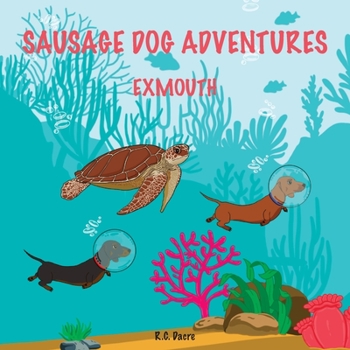 Paperback Sausage Dog Adventures: Exmouth Book