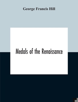 Paperback Medals Of The Renaissance Book