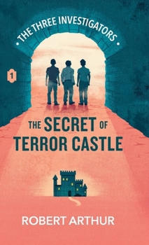 Hardcover The Secret of Terror Castle (Classic Three Investigators) Book