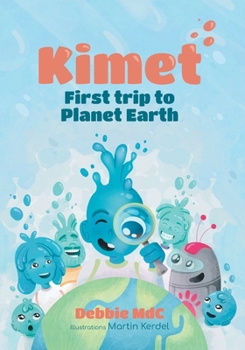 Paperback Kimet: First trip to Planet Earth Book