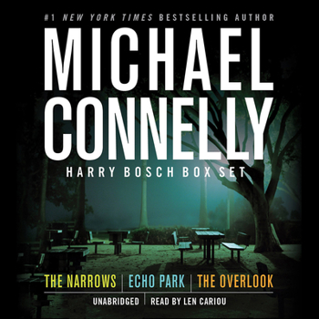 Harry Bosch Box Set: The Narrows / Echo Park / The Overlook