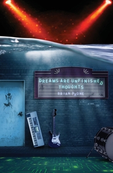 Paperback Dreams Are Unfinished Thoughts : The Rush Is Loud Edition Book