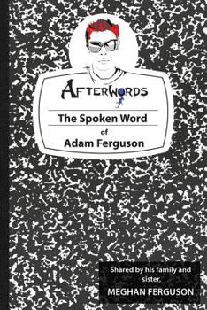 Paperback AfterW0rds: The Spken Word of Adam Ferguson Book