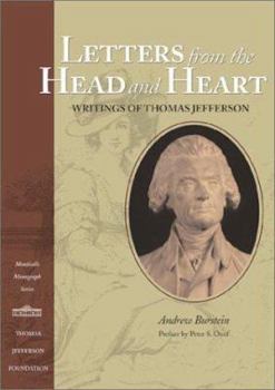 Paperback Letters from the Head and Heart: Writings of Thomas Jefferson Book