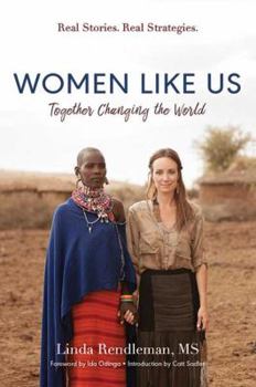 Paperback Women Like Us: Together Changing the World Book