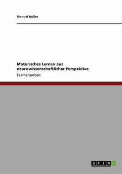 Paperback Motorisches Lernen aus neurowissenschaftlicher Perspektive [German] Book