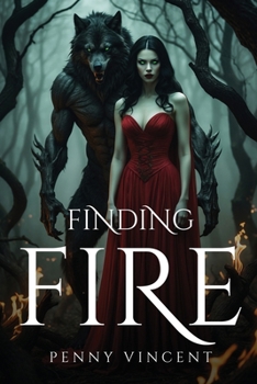 Paperback Finding Fire Book