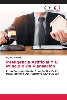 Inteligencia Artificial Y El Principio De Planeación