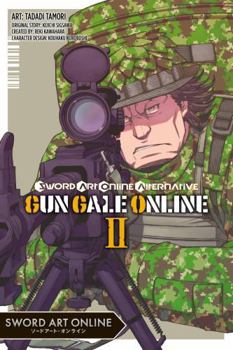 Sword Art Online Alternative Gun Gale Online, Vol. 2 (manga) - Book #2 of the 漫画 ソードアート・オンライン オルタナティブ ガンゲイル・オンライン