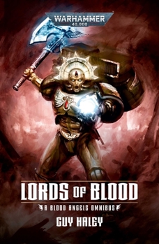 Paperback Lords of Blood: Blood Angels Omnibus Book