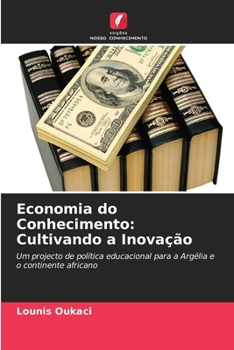 Paperback Economia do Conhecimento: Cultivando a Inovação [Portuguese] Book