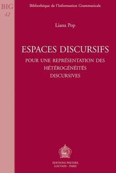 Paperback Espaces Discursifs: Pour Une Representation Des Heterogeneites Discursives [French] Book