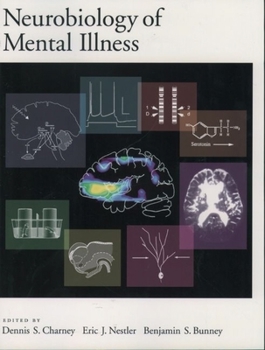 Paperback Neurobiology of Mental Illness Book