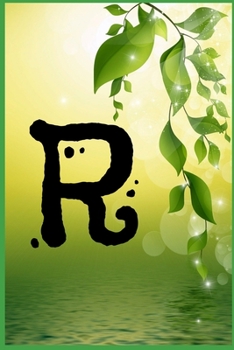 Paperback R: Monogram Initial: R Notebook for Women and Girls, green Floral 9 x 9 Book