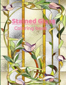 Paperback Stained Glass Coloring Book: Coloring Book with Fun, Easy, and Relaxing Coloring Pages Book