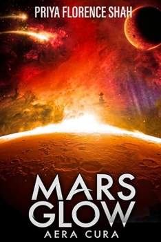 Paperback Mars Glow: Book 1 Book
