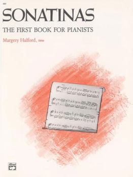 Paperback Sonatinas: The First Book for Pianists Book