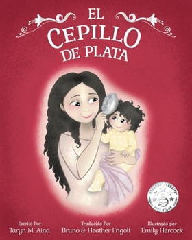 Paperback El Cepillo de Plata [Spanish] Book