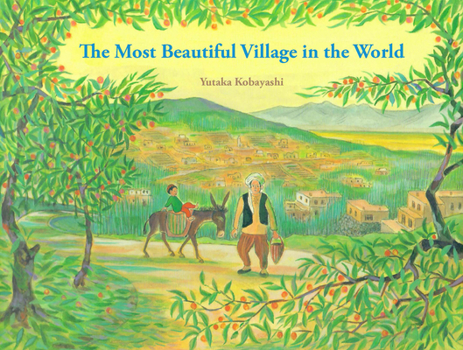 Hardcover The Most Beautiful Village in the World Book