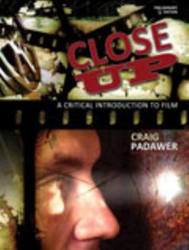 Paperback Close Up: A Critical Introduction to Film Book